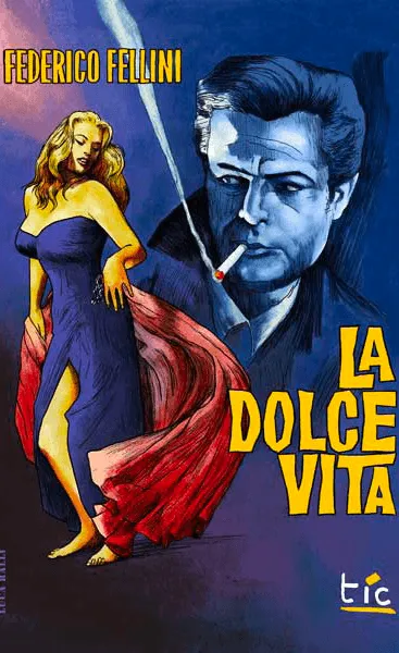 Film poster: Federico Fellini's La Dolce Vita